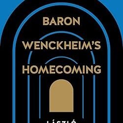 Baron Wenckheim's Homecoming
