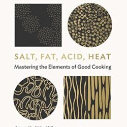Salt, Fat, Acid, Heat