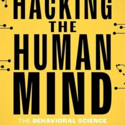 Hacking The Human Mind
