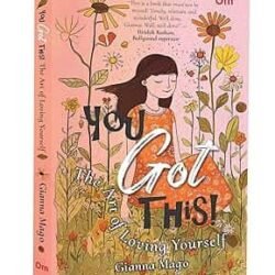 You Got This (The Art Of Loving Yourself)