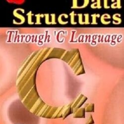 Data Structures Through C Language