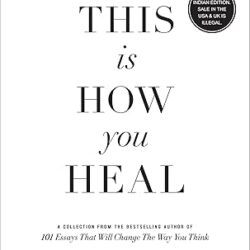 When Youre Ready, This is How You Heal