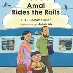 Amal Rides The Rails (Tiny Tales Series)