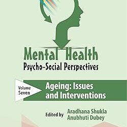 Mental Health Psycho Social Perspectives (Volume 7)