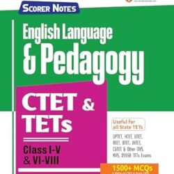 Scorer Notes English Language & Pedagogy CTET & TETs Class 1-5 & 6-8 by Avinash Acharya