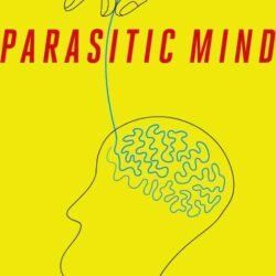 The Parasitic Mind