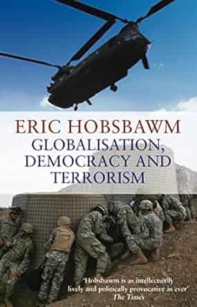 Globalisation, Democracy And Terrorism