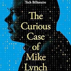 The Curious Case Of Mike Lynch