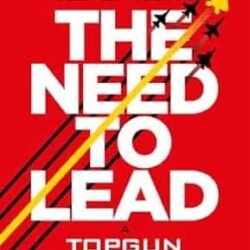 The Need To Lead