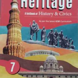 Heritage A Textbook Of History & Civics 7