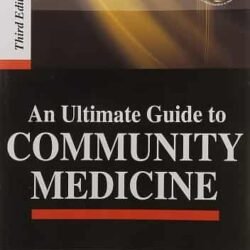 An Ultimate Guide to Community Medicine