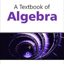 A Textbook Of Algebra Sem I