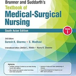 Brunner & Suddarth’s Textbook of Medical Surgical Nursing (2 Volume Set)