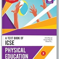 A Textbook Of ICSE Physical Education Class 10