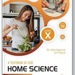 A Textbook Of ICSE Home Science Class 10