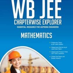 MTG WB JEE Chapterwise Explorer Mathematics Engineering