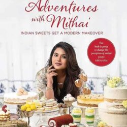Rachel Goenka's Adventures With Mithai