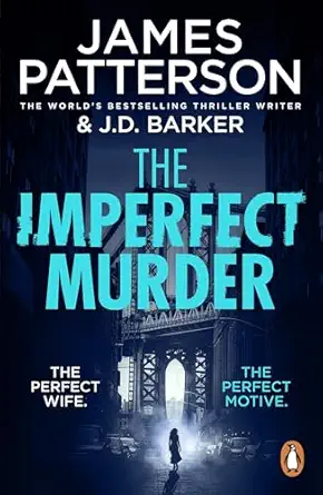 The Imperfect Murder by James Patterson