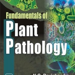 Fundamentals Of Plant Pathology