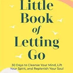 Little Book Of Letting Go