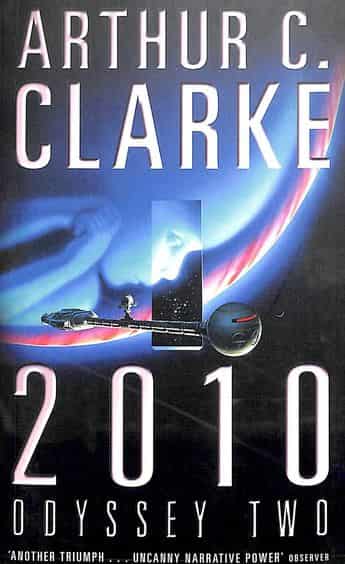 2010 Odyssey Two by Arthur C. Clarke