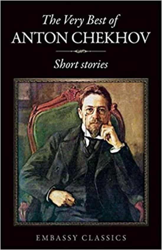 The Very Best Of Anton Chekov Short Stories