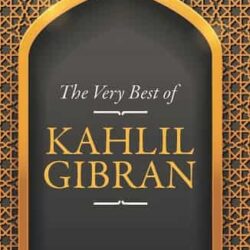 The Very Best Of Khalil Gibran Short Stories