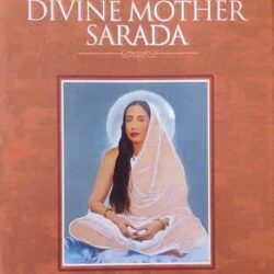 Her Holiness : Divine Mother Sarada