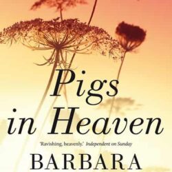 Pigs In Heaven by Barbara Kingsolver