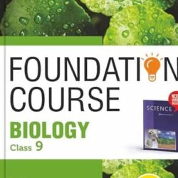 Foundation Course Biology Class 9