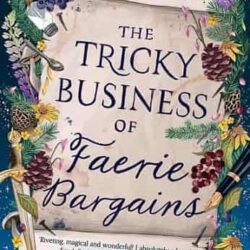 The Tricky Business of Faerie Bargains
