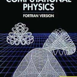 Computational Physics Fortran Verson