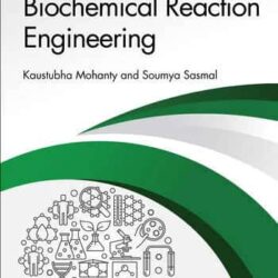 Biochemical Reaction Engineering