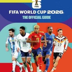 FIFA World Cup 2026: The Official Guide