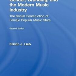 Gender Branding And The Modern Music Industry