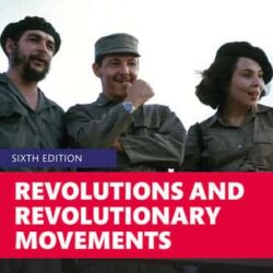 Revolutions And Revolutionary Movements