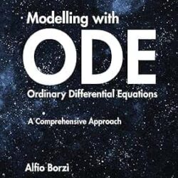 Modelling With Ordinary Differential Equations