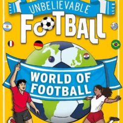 Unbelievable Football: World of Football
