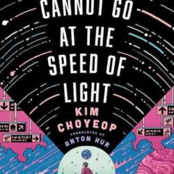 If We Cannot Go at the Speed of Light
