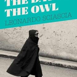 The Day Of The Owl by Leonardo Sciascia