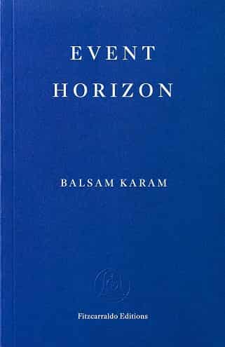 Event Horizon by Balsam Karam