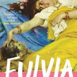 Fulvia by Jane Draycott