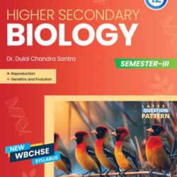 Higher Secondary Biology Class XII Semesterester 3