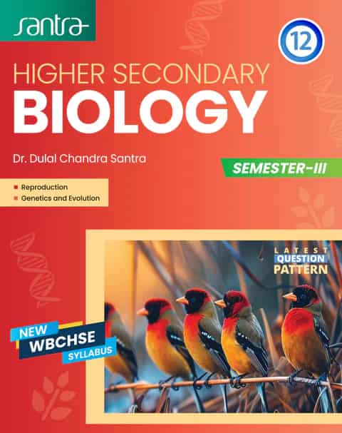 Higher Secondary Biology Class XII Semesterester 3