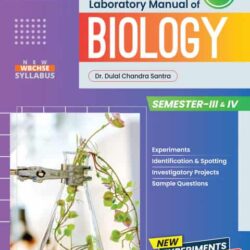 Higher Secondary Laboratory Manual Of Biology - Class XII Semester 3 & 4