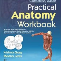 Competency Based Practical Anatomy Workbook 4Ed