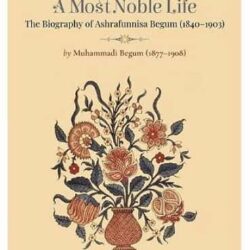 A Most Noble Life