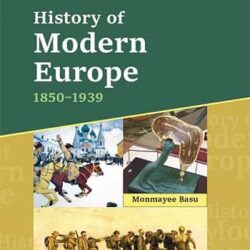 History Of Modern Europe: 1850-1939 Volume 2