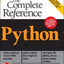 The Complete Reference : Python