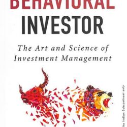 The Behavioral Investor by Daniel Crosby